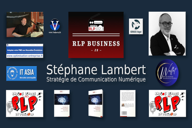 Stéphane Lambert, Stratégie de Communication Numérique - RLP Radios ...