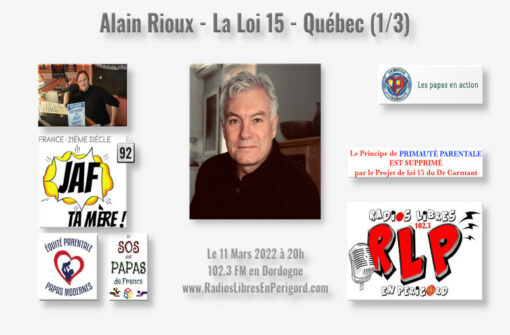 Alain Rioux – La Loi 15 – Québec (1/3)