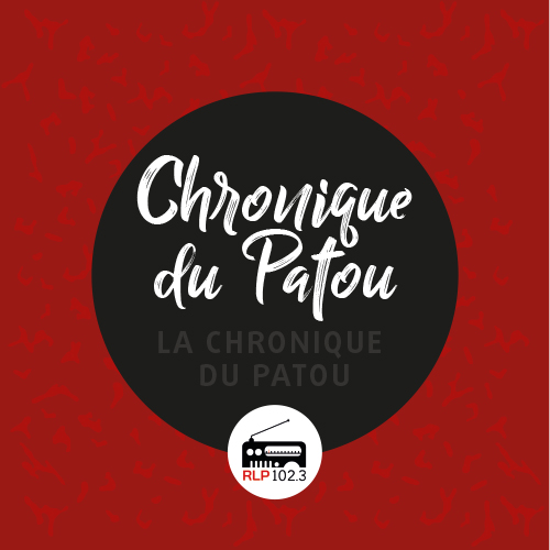 La chronique du Patou