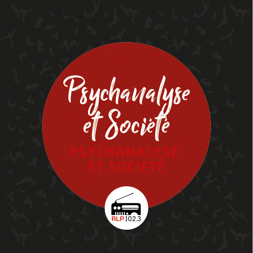 Psychanalyse et société