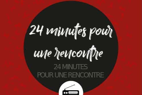 24-minutes-pour-une-rencontre